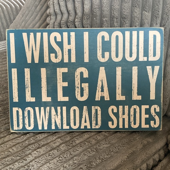 Primitives by Kathy NWT “I wish I could illegally download shoes” Box Sign - Picture 3 of 10